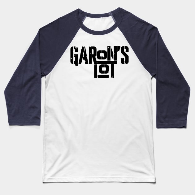 Garon's Lot Baseball T-Shirt by Never Not Funny